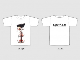 Tanyázz! póló